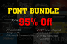 Premium Font Bundles with Discount up to 95%