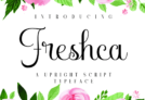 Free Font: Freshca – Upright Script Typeface – Premium License