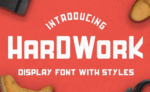 Free Fonts: HardWork – Display Font With Styles (Commercial License, Normally $12)